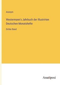 bokomslag Westermann's Jahrbuch der Illustrirten Deutschen Monatshefte