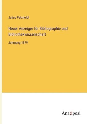 bokomslag Neuer Anzeiger fur Bibliographie und Bibliothekwissenschaft