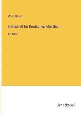 bokomslag Zeitschrift für Deutsches Alterthum