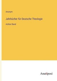 bokomslag Jahrbucher fur Deutsche Theologie