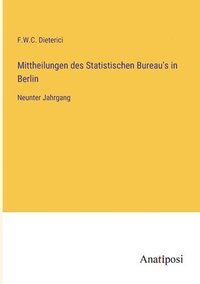 bokomslag Mittheilungen des Statistischen Bureau's in Berlin