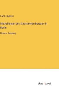 bokomslag Mittheilungen des Statistischen Bureau's in Berlin