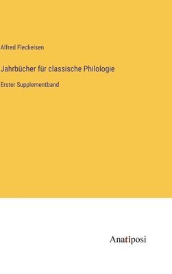 bokomslag Jahrbcher fr classische Philologie