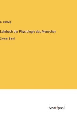 bokomslag Lehrbuch der Physiologie des Menschen