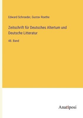Zeitschrift fur Deutsches Altertum und Deutsche Litteratur 1