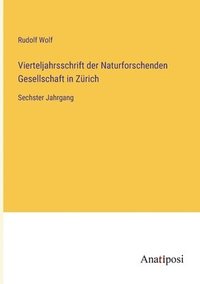 bokomslag Vierteljahrsschrift der Naturforschenden Gesellschaft in Zurich