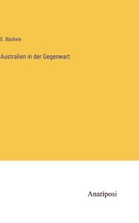 bokomslag Australien in der Gegenwart