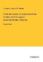 Archiv des Vereins fur Gemeinschaftliche Arbeiten zur Foerderung der wissenschaftlichen Heilkunde 1