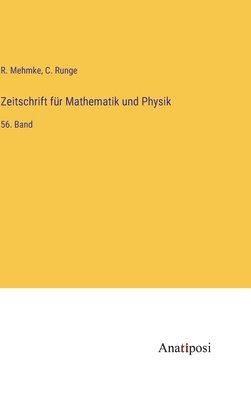 R Mehmke, C Runge - Zeitschrift für Mathematik und Physik, Inbunden