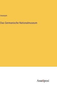 bokomslag Germanische Nationalmuseum