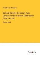 bokomslag Denkwürdigkeiten des kaiserl. Russ. Generals von der Infanterie Carl Friedrich Grafen von Toll