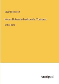 bokomslag Neues Universal-Lexikon der Tonkunst