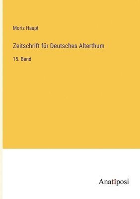 bokomslag Zeitschrift für Deutsches Alterthum