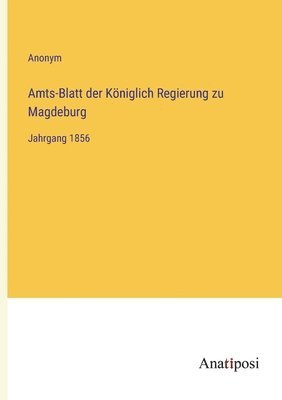 bokomslag Amts-Blatt der Koeniglich Regierung zu Magdeburg