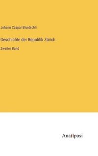 bokomslag Geschichte der Republik Zrich