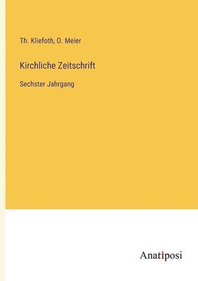 bokomslag Kirchliche Zeitschrift