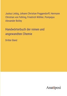 Handwoerterbuch der reinen und angewandten Chemie 1