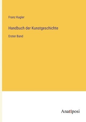 Handbuch der Kunstgeschichte 1