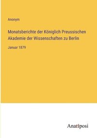 bokomslag Monatsberichte der Königlich Preussischen Akademie der Wissenschaften zu Berlin