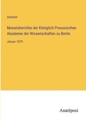 bokomslag Monatsberichte der Kniglich Preussischen Akademie der Wissenschaften zu Berlin