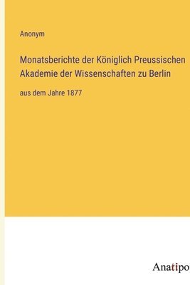 bokomslag Monatsberichte der Kniglich Preussischen Akademie der Wissenschaften zu Berlin