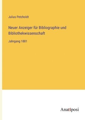 bokomslag Neuer Anzeiger für Bibliographie und Bibliothekwissenschaft