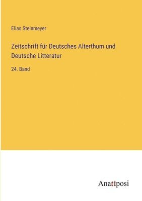 bokomslag Zeitschrift fr Deutsches Alterthum und Deutsche Litteratur