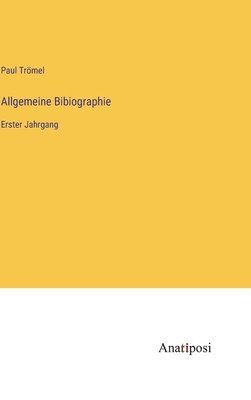 Allgemeine Bibiographie 1