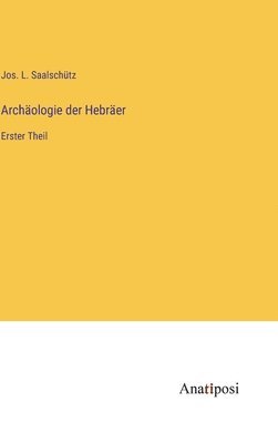 bokomslag Archäologie der Hebräer