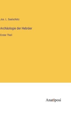 bokomslag Archologie der Hebrer