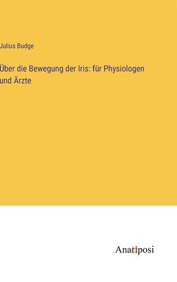bokomslag Über die Bewegung der Iris