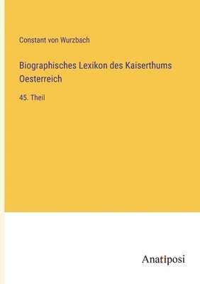 bokomslag Biographisches Lexikon des Kaiserthums Oesterreich