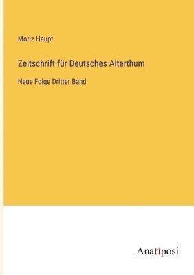 bokomslag Zeitschrift fur Deutsches Alterthum