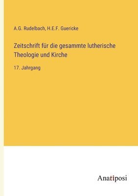 bokomslag Zeitschrift für die gesammte lutherische Theologie und Kirche