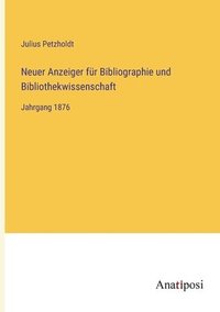 bokomslag Neuer Anzeiger fr Bibliographie und Bibliothekwissenschaft