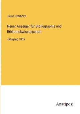 bokomslag Neuer Anzeiger fr Bibliographie und Bibliothekwissenschaft