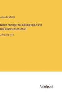 bokomslag Neuer Anzeiger fr Bibliographie und Bibliothekwissenschaft