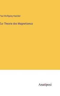 bokomslag Zur Theorie des Magnetismus