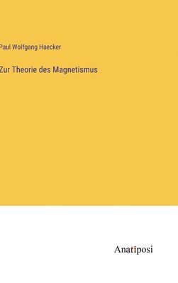 bokomslag Zur Theorie des Magnetismus