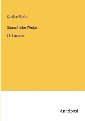 Sammtliche Werke 1