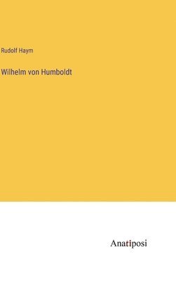 bokomslag Wilhelm von Humboldt