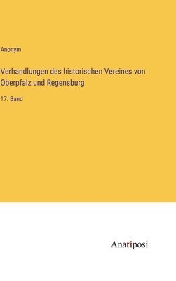 Verhandlungen des historischen Vereines von Oberpfalz und Regensburg 1