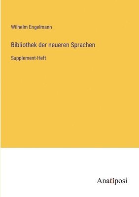 bokomslag Bibliothek der neueren Sprachen