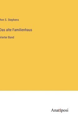 bokomslag alte Familienhaus