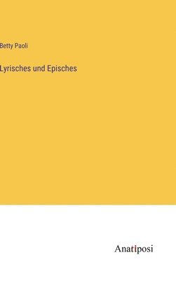 Lyrisches und Episches 1