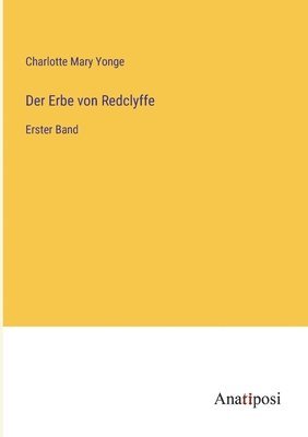 bokomslag Der Erbe von Redclyffe