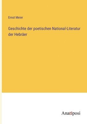 bokomslag Geschichte der poetischen National-Literatur der Hebraer
