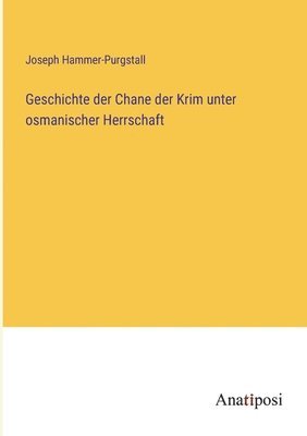 Geschichte der Chane der Krim unter osmanischer Herrschaft