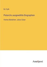bokomslag Plutarchs ausgewhlte Biographien