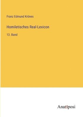 bokomslag Homiletisches Real-Lexicon